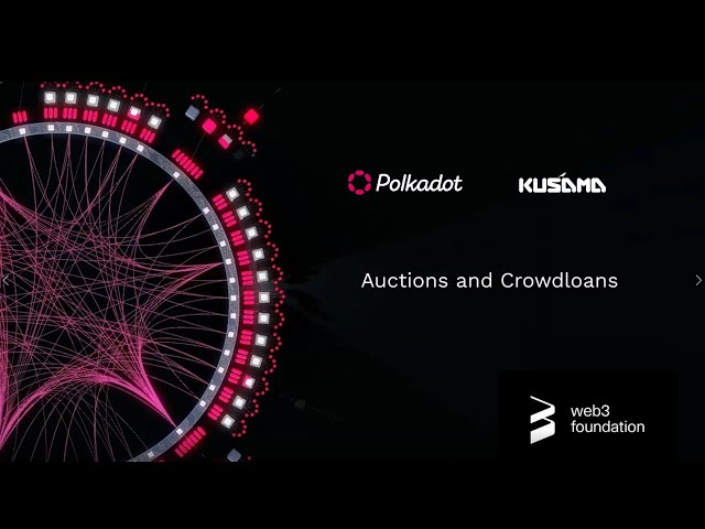 Introduction to Parachain Auctions and Crowdloans