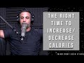 Signs You Should Increase or Decrease Your Calories