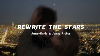 Rewrite The Stars - Speed up (Anne-Marie & James Arthur)