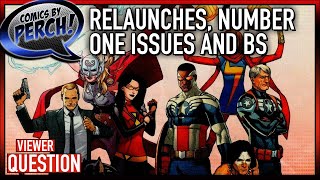 Relaunches, Number One Issues and Scams