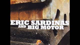 Watch Eric Sardinas Just Like That video