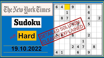 New York Times Hard Sudoku Oct 19, 2022 -  Step By Step Solution