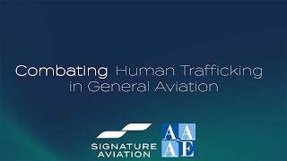 Combating Human Trafficking in General Aviation