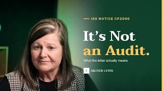 Received an IRS CP2000 Notice Don't Panic. Here's What It Really Means.