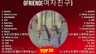 G F R I E N D ( 여 자 친 구 ) MIX Best Songs ~ 2010s Music ~ Top Asian Pop, K-Pop Music