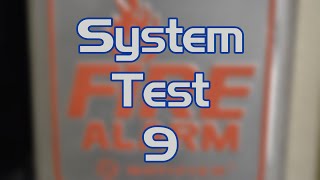 System Test 9-Elementary School Simulation | #FireAlarmFriday