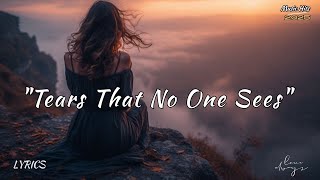 Tears That No One Sees – A Song for the Ones Who Hide Their Hurt