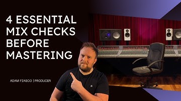 4 Essential Mix Checks Before Sending Your Song For Mastering
