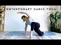 Contemporary Dance Yoga Flow │Dance Yoga for Beginners