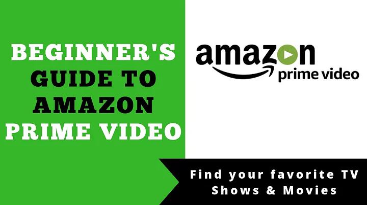 Amazon Prime Video Beginner's Guide to Watching TV Shows & Movies on Amazon