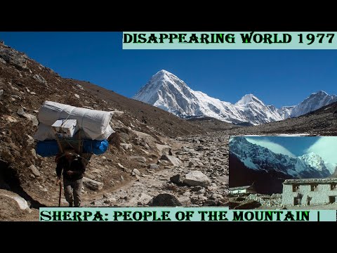 SHERPA: People Of The Mountain | From the Series: DISAPPEARING WORLD | Old Vintage Documentary Nepal