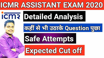 ICMR ASSISTANT GROUP B  2020 Detailed Analysis shift 1 & 2 Jan 3¦¦ Safe Attempts Expected Cut off 💥