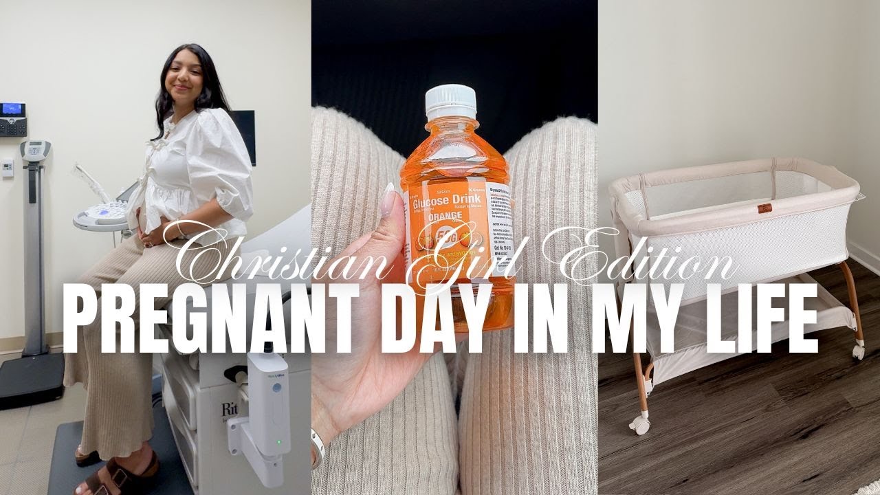PREGNANT DAY IN MY LIFE (Christian Girl Edition): Morning Routine, Glucose Test, Nesting
