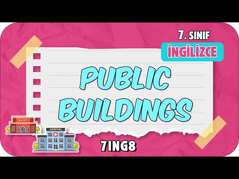 Public Buildings 📚 tonguçCUP 4.Sezon - 7ING8 #2024