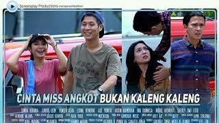 FTV SCTV 'Cinta Miss Angkot Bukan Kaleng Kaleng' | Junior Liem & Dinda Kirana