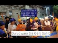 Saturday night  gurudavara sis ganj sahib 