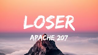 Apache 207 - Loser (Lyrics) Resimi