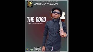 American Madman - The Road