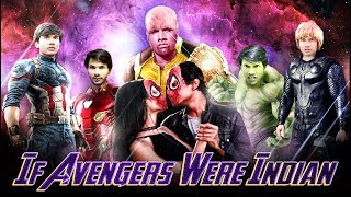 AVENGERS END GAME SPOOF | IF AVENGERS WERE INDIAN | COMEDY VIDEO || MOHAK MEET