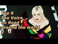 Top 9 -The Voice on Road around the world 2