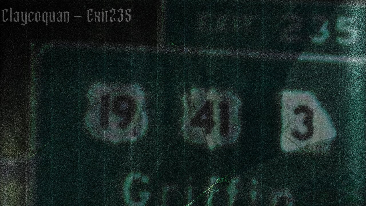 Claycoquan - Exit235 (Prod.s3xteen)