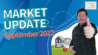 Boise and Nampa Idaho’s Market Update | September 2022