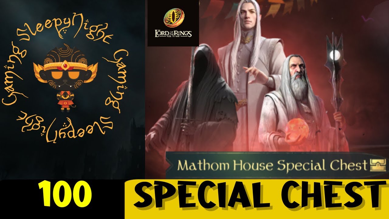 100 Mathom House 🔴Special🔴 Chest in LOTR Rise to War YouTube