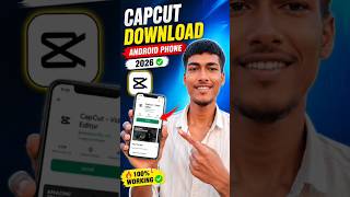 Capcut Download kaise kare Android Me 2026 ! Capcut Install Full guide Hindi