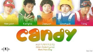 Video thumbnail of "H.O.T (에이치오티) - "Candy" Lyrics [Color Coded Han/Rom/Eng]"