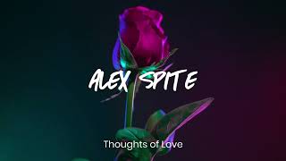 Alex Spite, Alexey Brooksi - Thoughts of Love