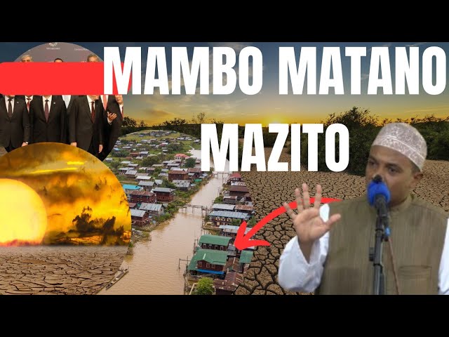 MAMBO MATANO MAZITO YENYE KUANGAMIZA//SHEIKH ABDUSATAR AHMED class=