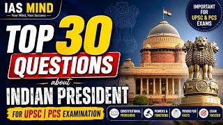 Stop Skipping These 30 President of India UPSC Questions Now