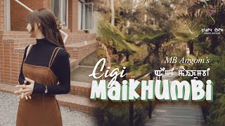 EIGI MAIKHUMBI (EPISODE 01 & 02) // MB ANGOM // THOIBI THOKCHOM
