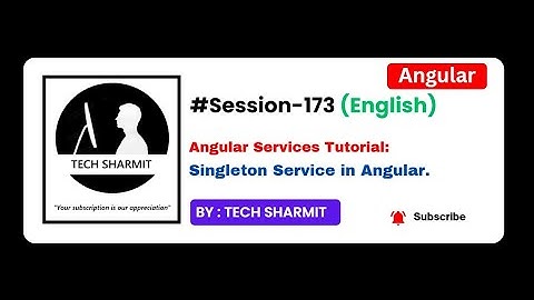 Singleton Service in Angular | Angular Tutorial in English (Session-173)