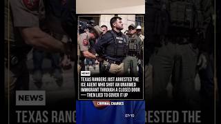 Texas Rangers Arrest ICE Agent Accused of Shooting Through a Door & Lying About It #usa #news #fyp