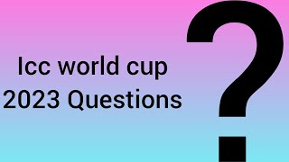 Icc world cup 2023 Questions | The crazy quiz