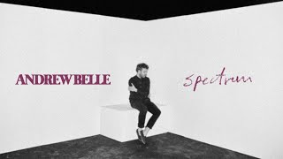 Video thumbnail of "Andrew Belle - Spectrum (Official Music Video)"