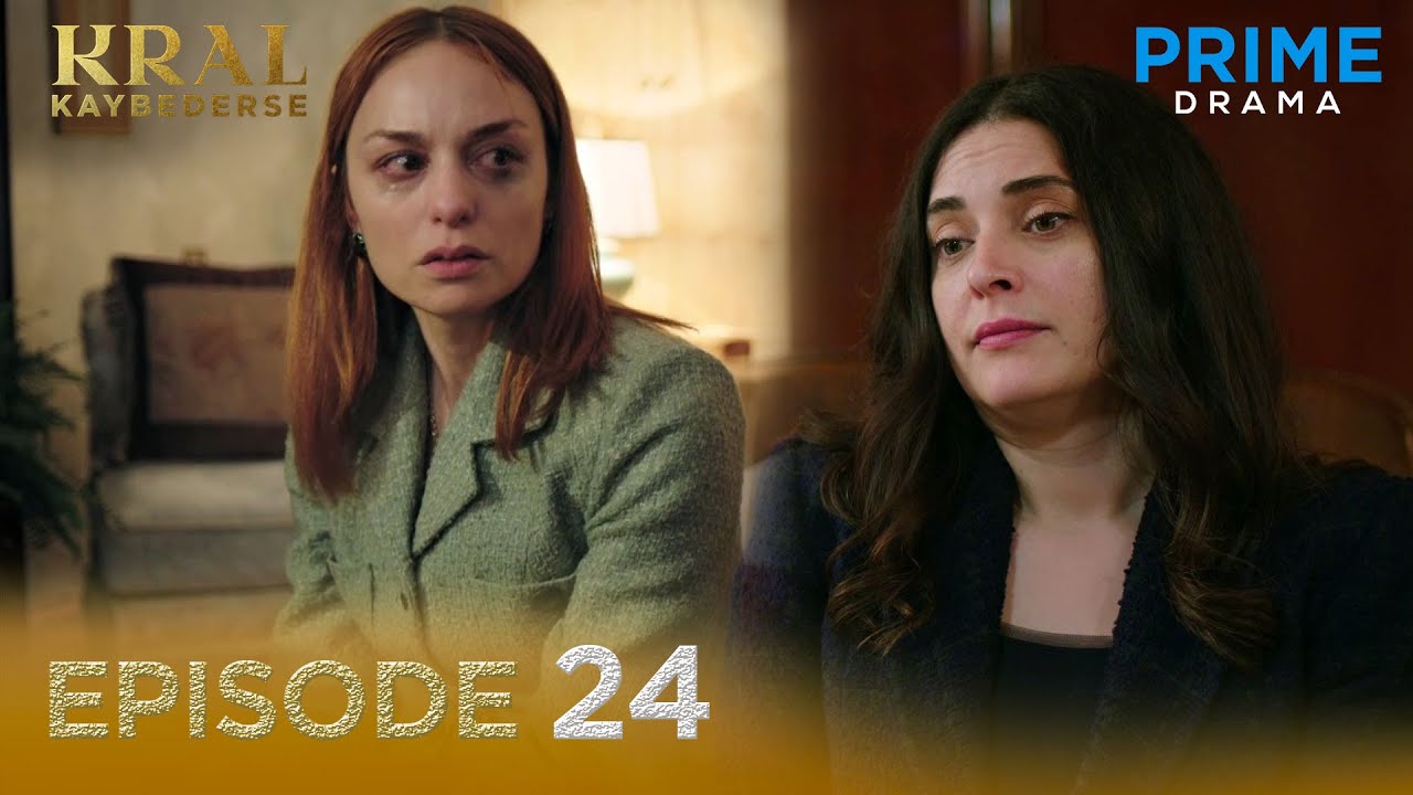 Turkish Drama in Urdu | Kral Kaybederse Episode 24 | Prime Drama