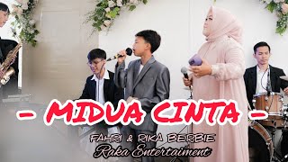 'MIDUA CINTA' SUARA MERDU FAHRI & RIKA BERBIE || LIVE MUSIK RAKA ENTERTAIMENT