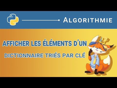 [Algorithme] - 54. Afficher les éléments d'un dictionnaire triés par clé [Python]