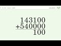 Long addition: Solve 143,100,000+540,000 step-by-step solution