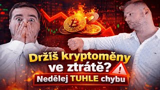 🛑 Držíš kryptoměny ve ztrátě Nedělej TUHLE chybu