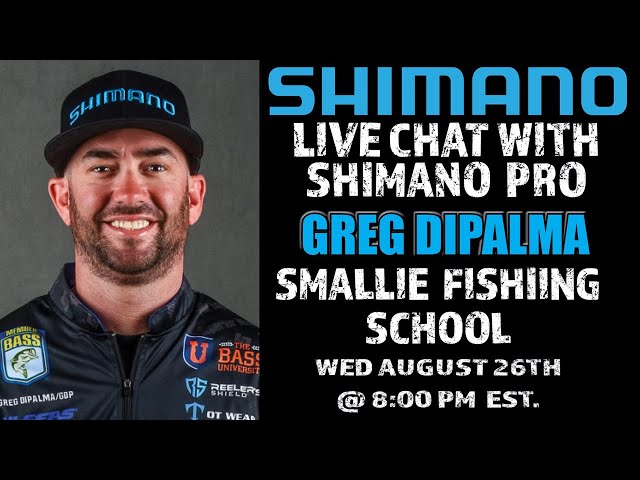 Shimano Smallmouth School with Greg DiPalma 