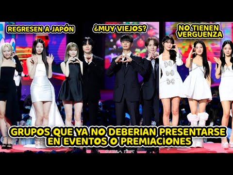 GRUPOS DE KPOP QUE YA NO DEBERIAN PRESENTARSE EN PREMIACIONES O EVENTOS SEGUN INTERNAUTAS