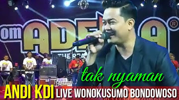 Tak nyaman Andi KDI adella live Bondowoso.