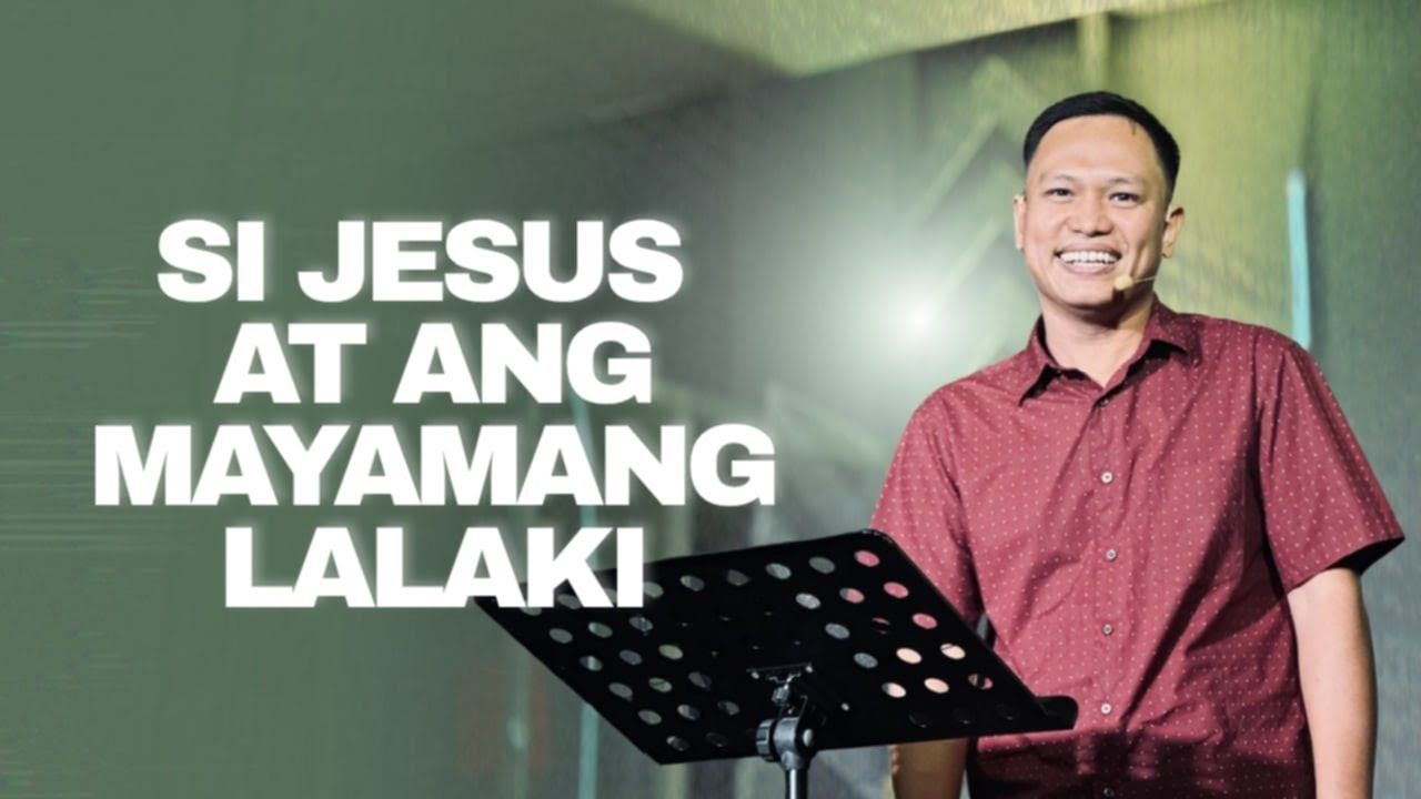 SI JESUS AT ANG MAYAMANG LALAKI | August 10, 2025 | Rev. Ralph Zander