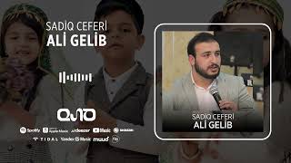 Sadiq Ceferi  - Ali Gelib Resimi