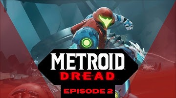 Phantom cloak online! (METROID DREAD EPISODE 2)
