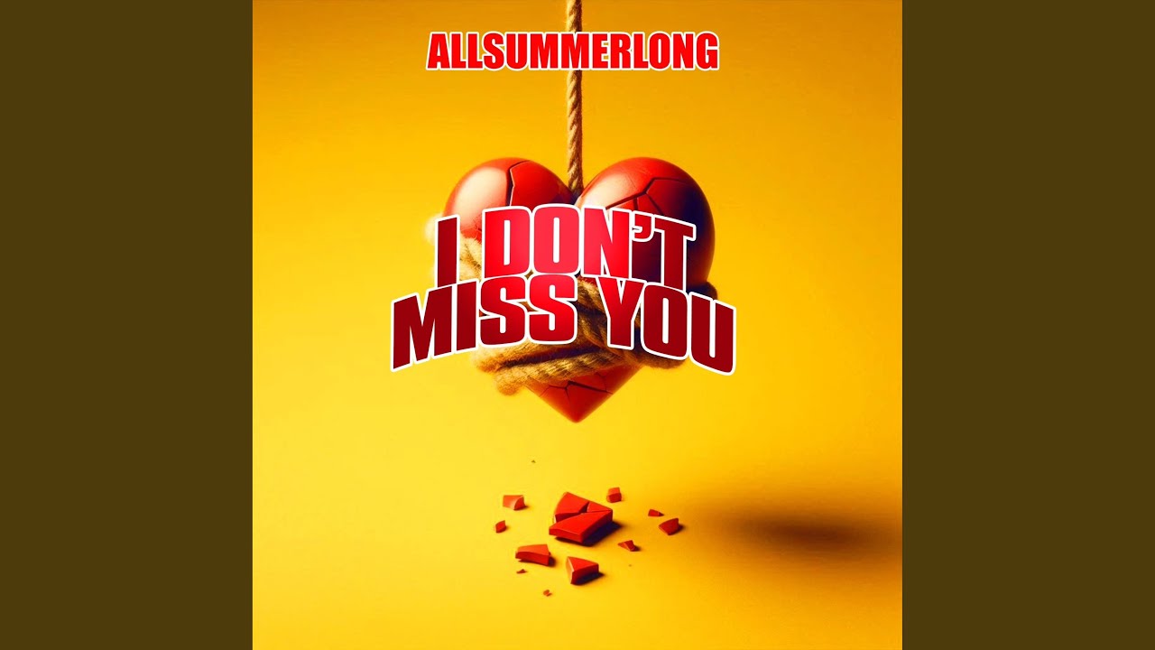 I DONT MISS YOU - YouTube