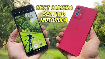 Motorola Edge 50 Fusion Best Camera Setting | Motorola Secret New Camera Setting  in Bangla